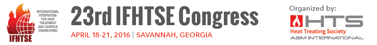 23rd IFHTSE Congress: http://www.asminternational.org/web/ifhtse/home