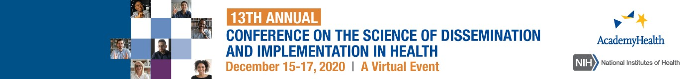 13<sup>th</sup> Annual Conference on the Science of Dissemination and Implementation