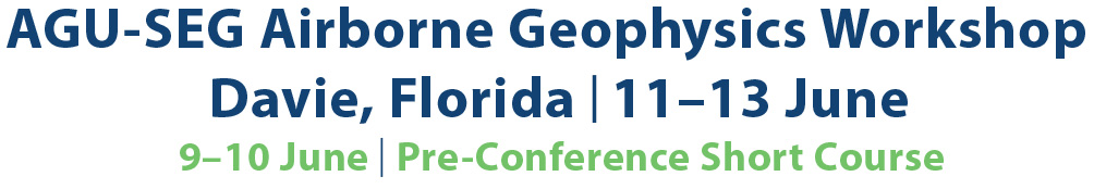 AGU-SEG Airborne Geophysics Workshop