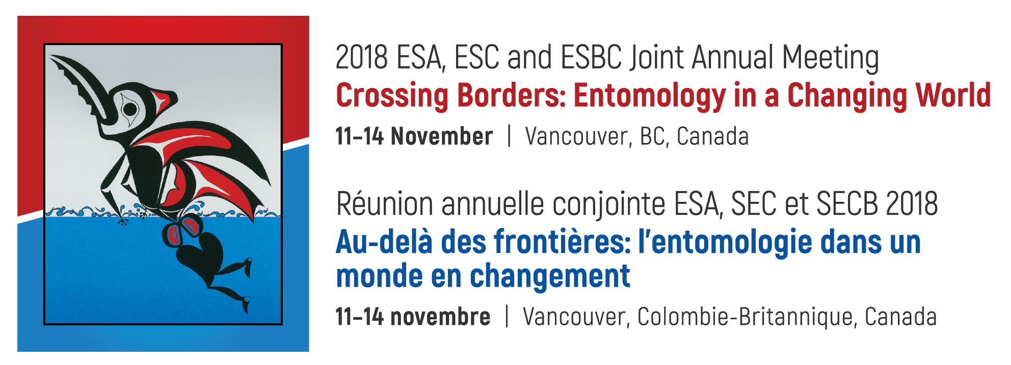 Entomology 2018: Crossing Borders: Entomology in a Changing World