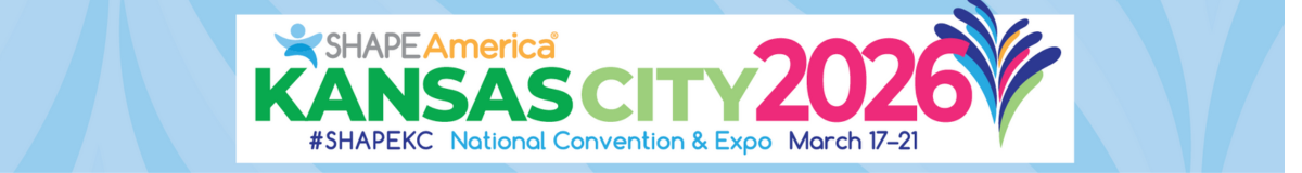 2026 SHAPE America National Convention & Expo