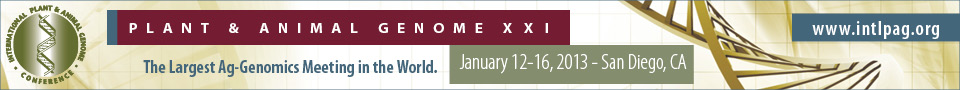 Plant and Animal Genome XXI Conference: http://www.intlpag.org